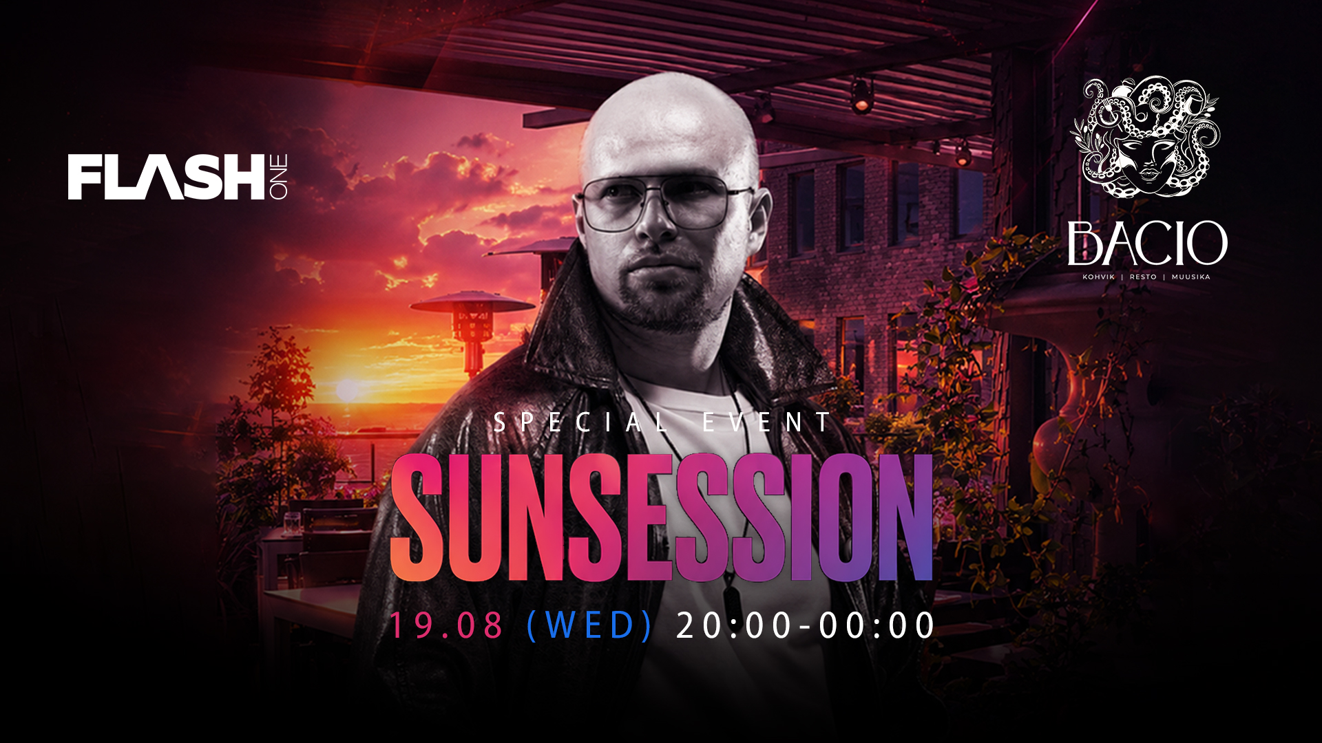 SUNSESSION by PIRITA SUNSET | 19 AUGUST | BACIO | DJ FLASH ONE