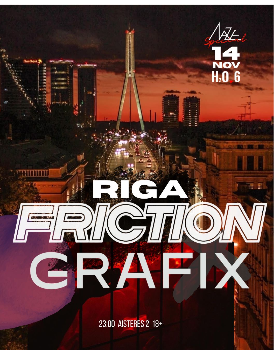 FRICTION X GRAFIX  // RIGA
