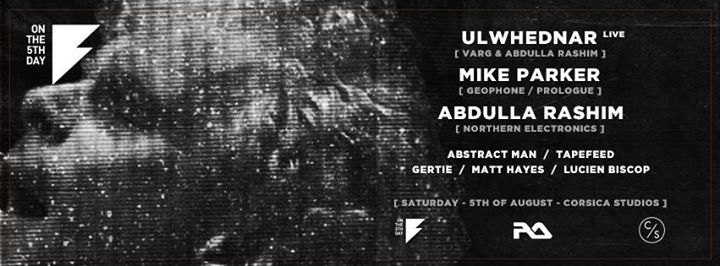 On The 5th Day: Abdulla Rashim, Mike Parker, Ulwhednar Live – GateMe