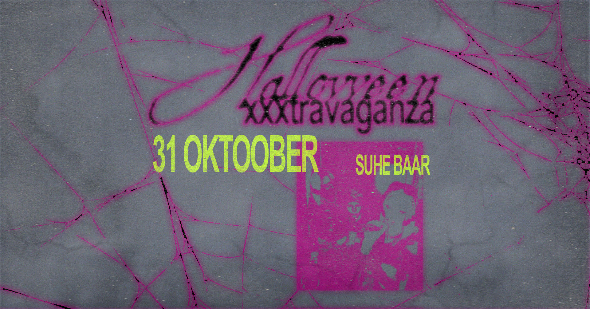 HALLOWEEN TRAVAGANZA | 23.10 | SUHE Bar