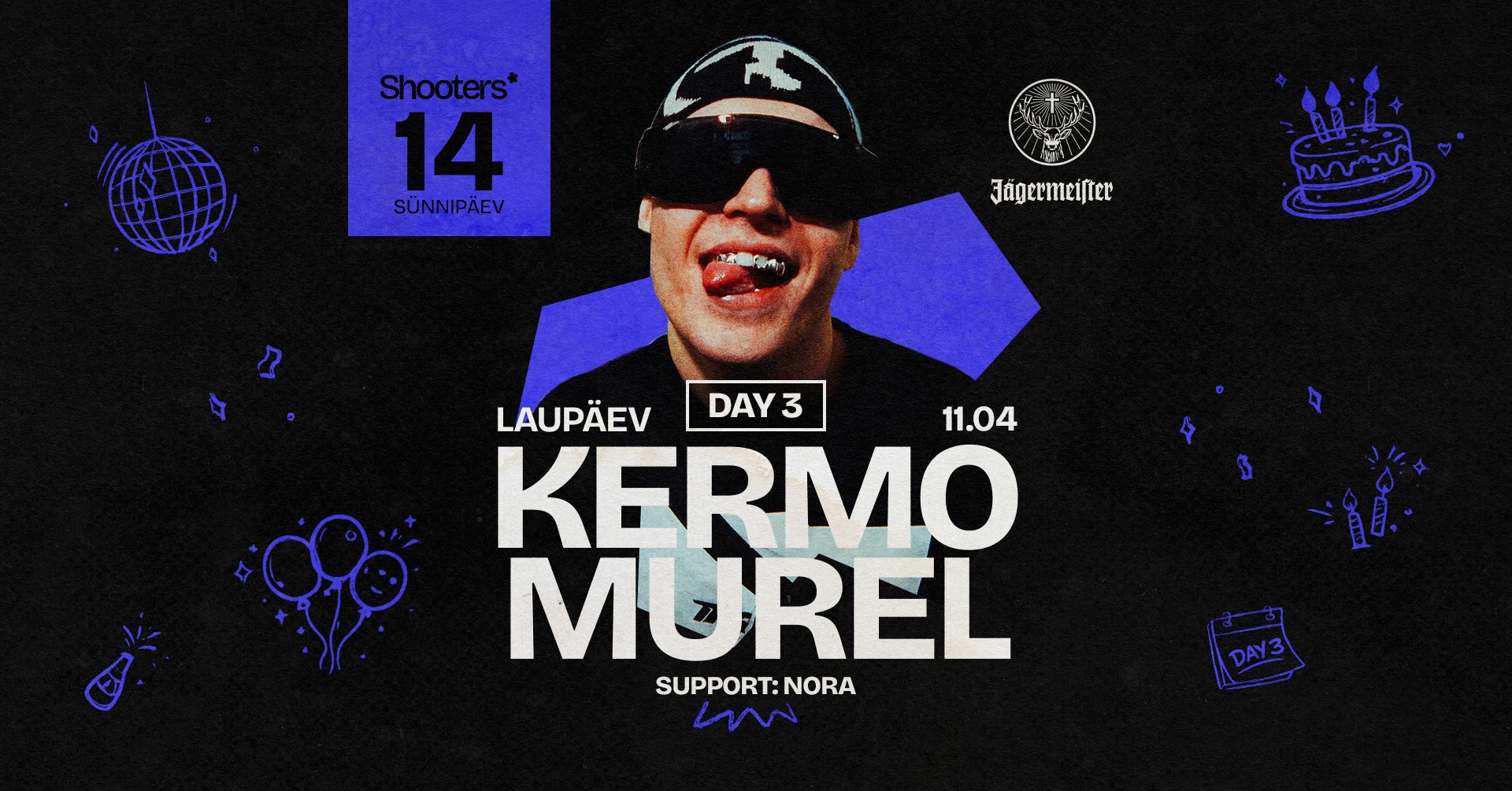 Shooters 14 sünnipäev: KERMO MUREL | DAY 3 | 11.04 – GateMe