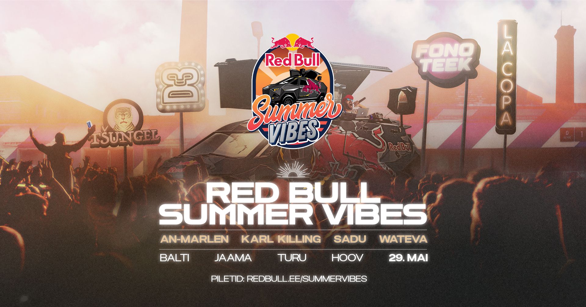 Red Bull Summer Vibes festival | 29.05 | Balti Jaama Turu Hoov