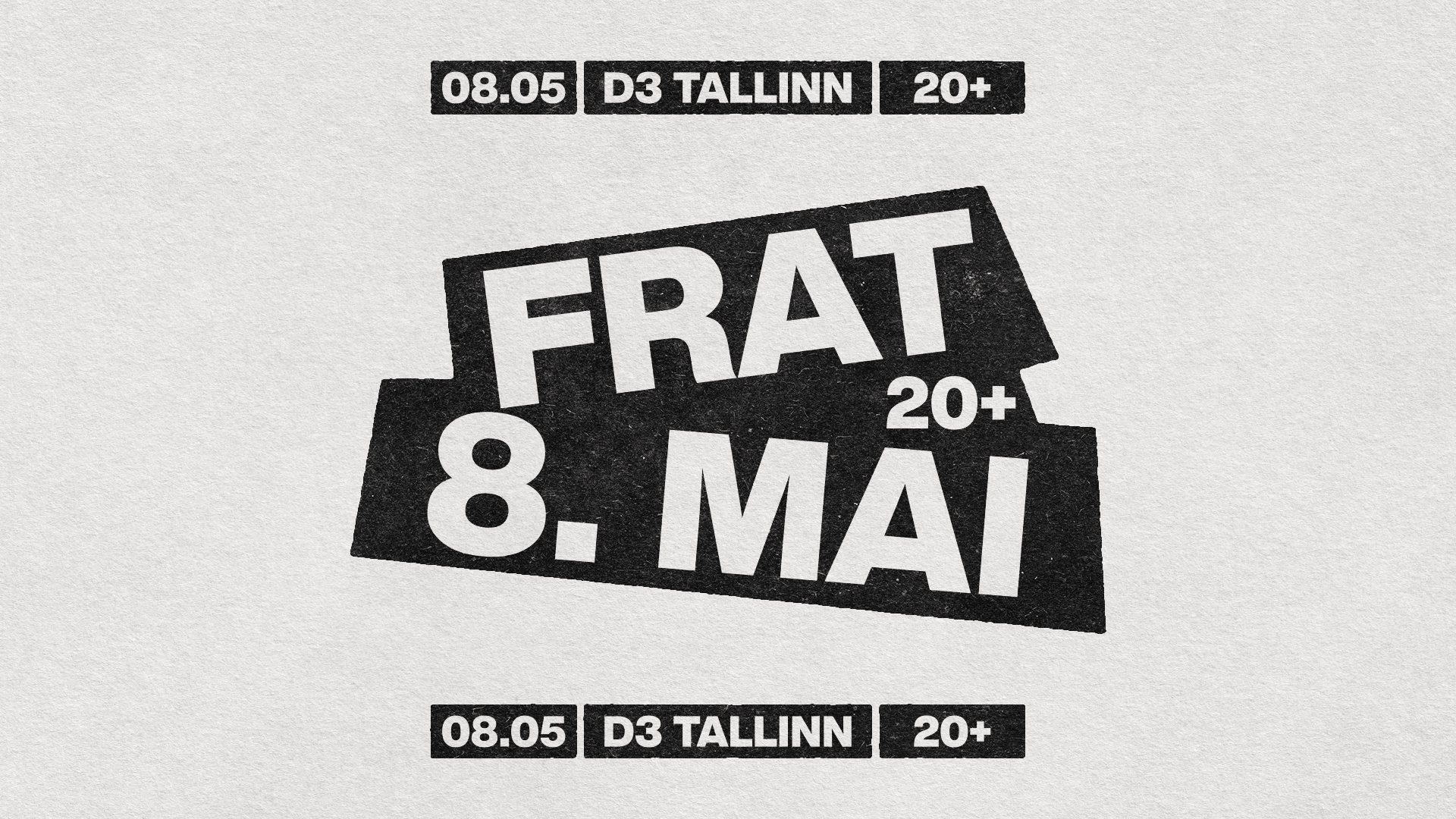 FRAT 20+ I 08.05 I D3