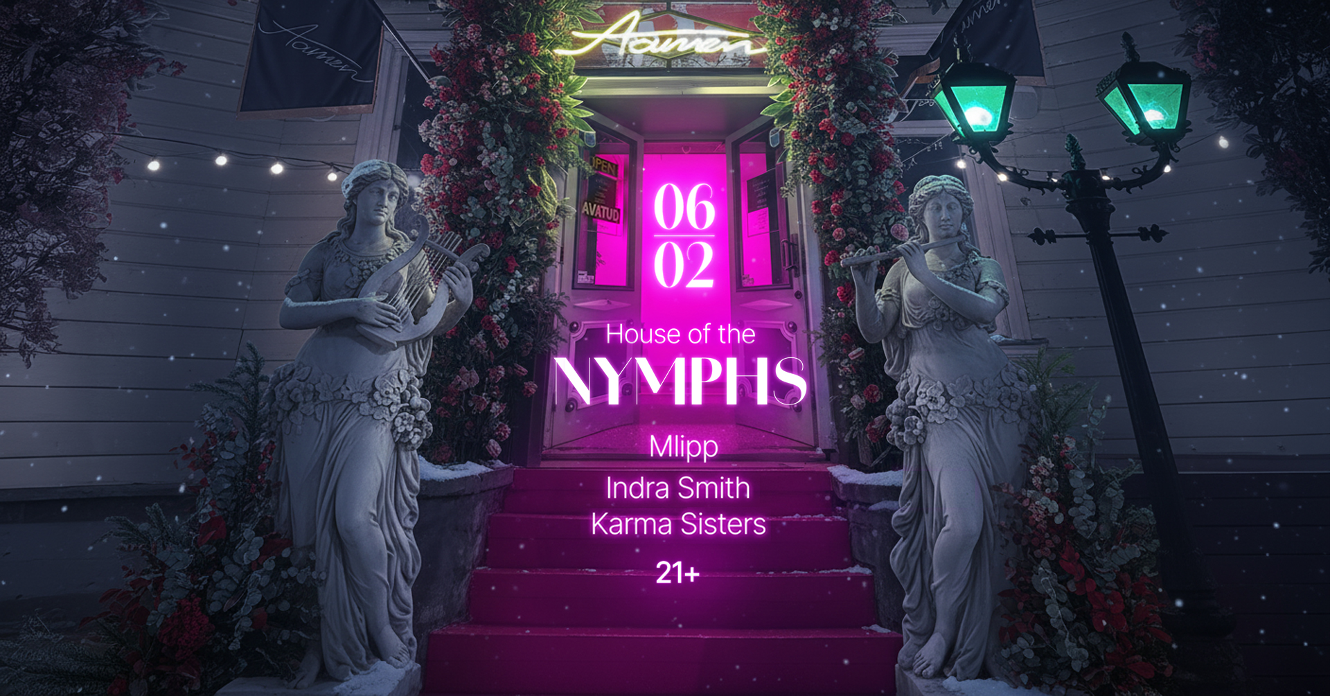 House of the Nymphs / 6 February @ Aamen