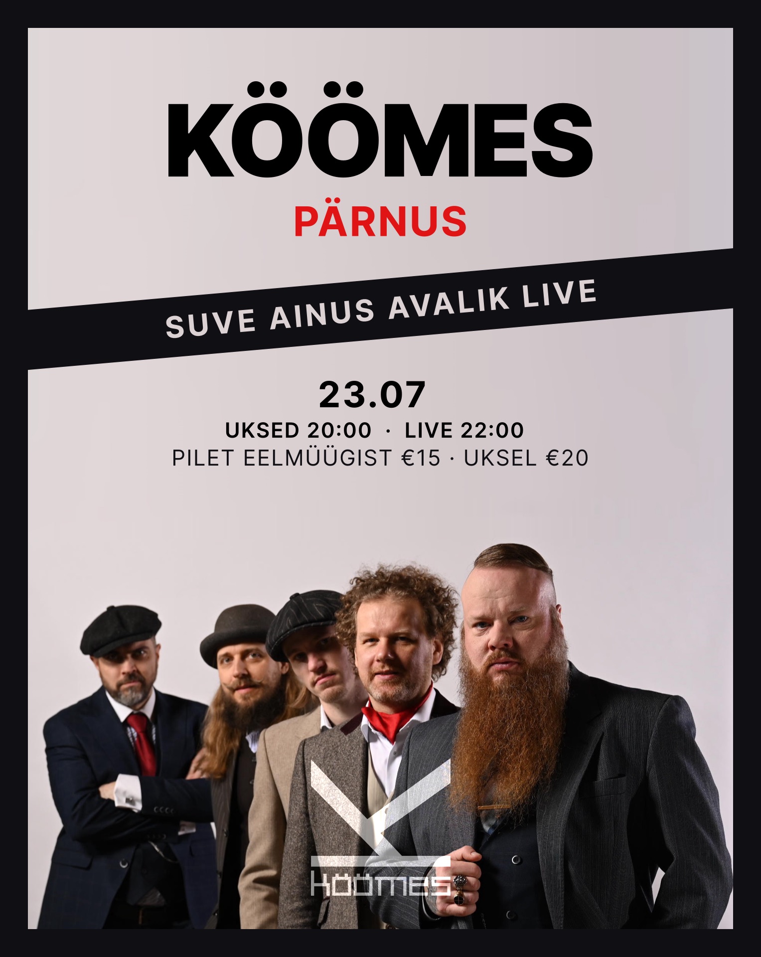 KÖÖMES Live - Selle suve ainus