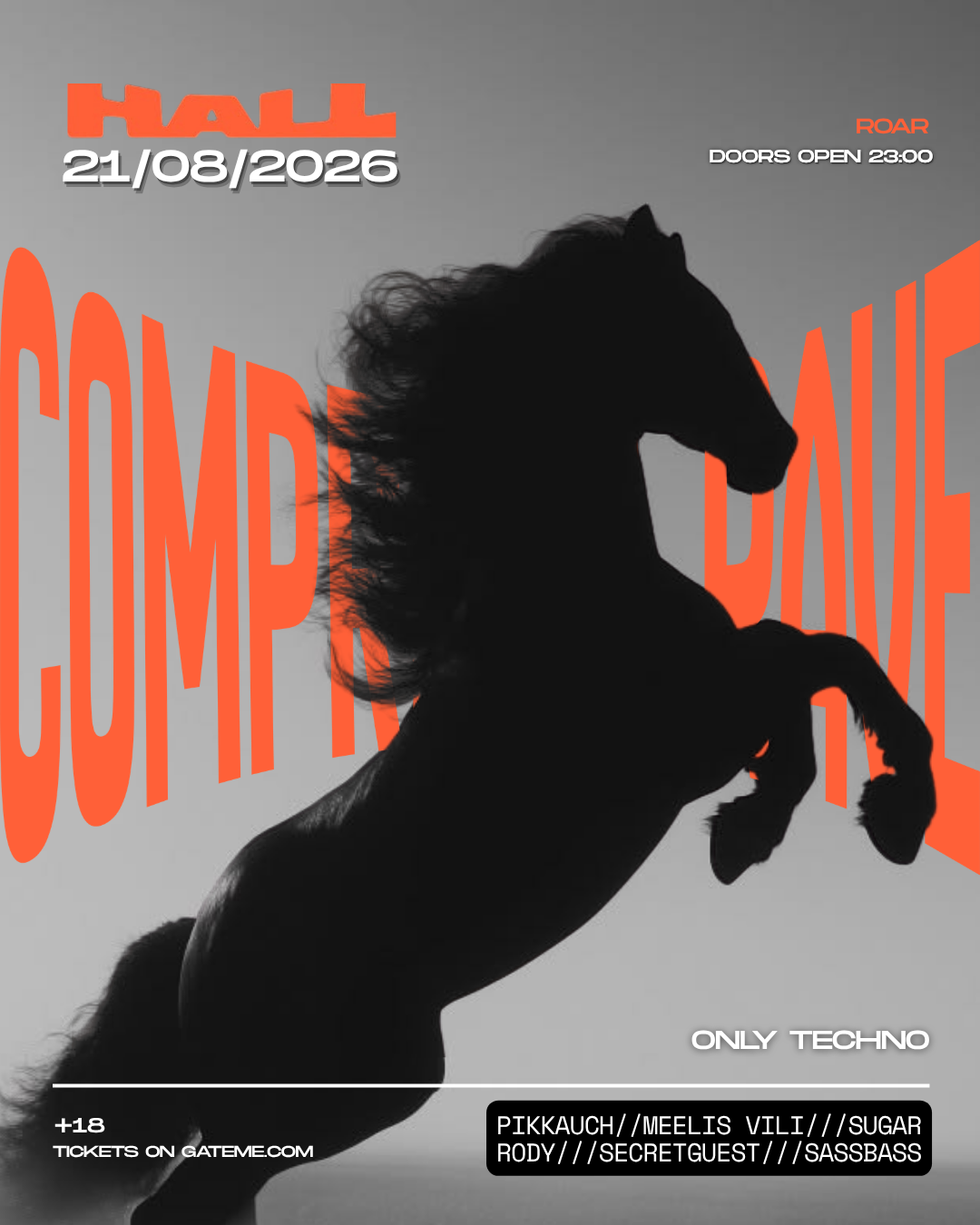COMPRESSRAVE X HALL (ONLY TECHNO) 21.08