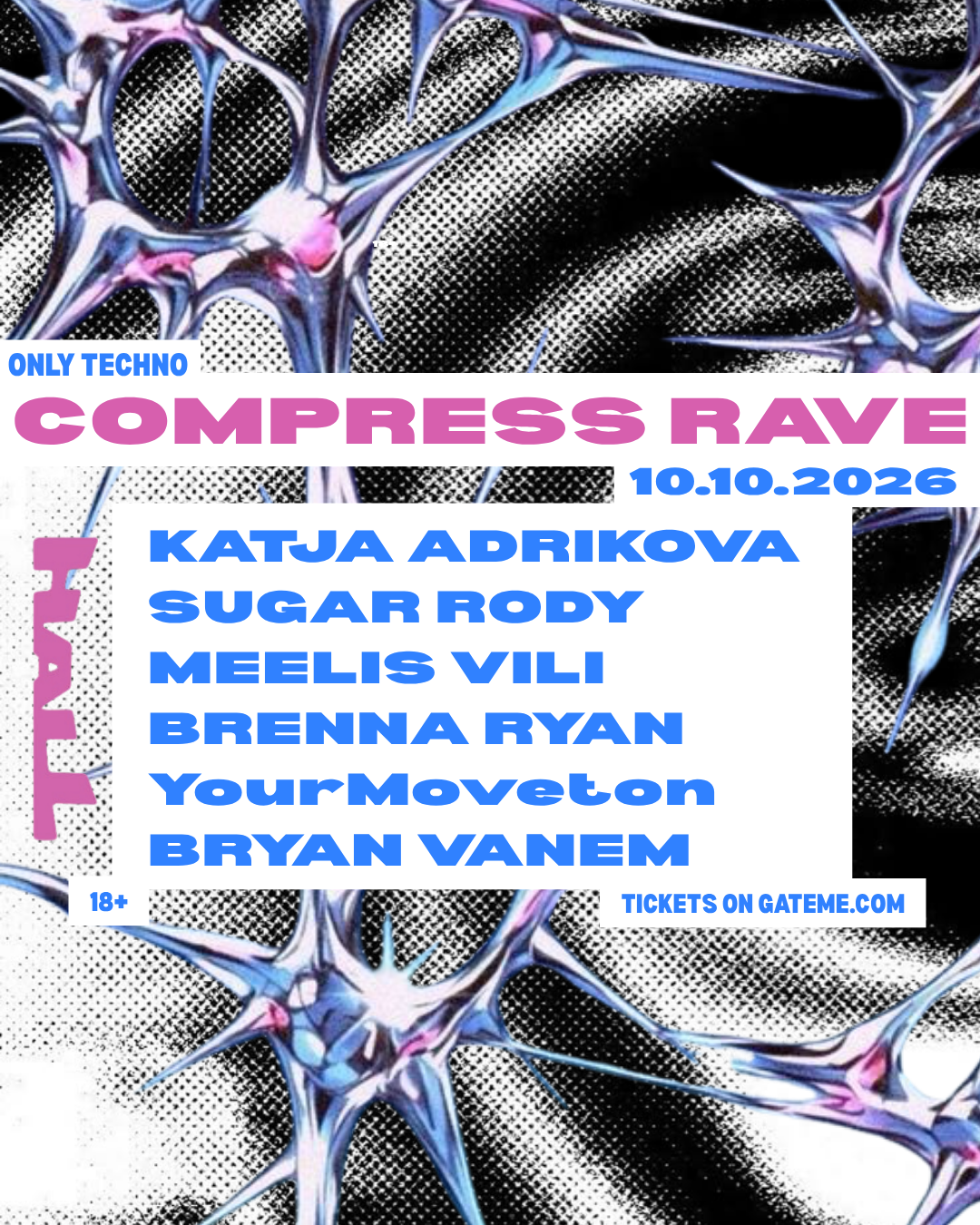 COMPRESS RAVE X HALL (ONLY TECHNO )