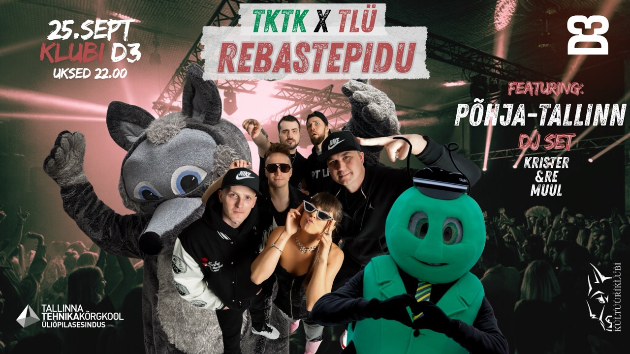 TKTK × TLÜ REBASTEPIDU | D3 | 25.09