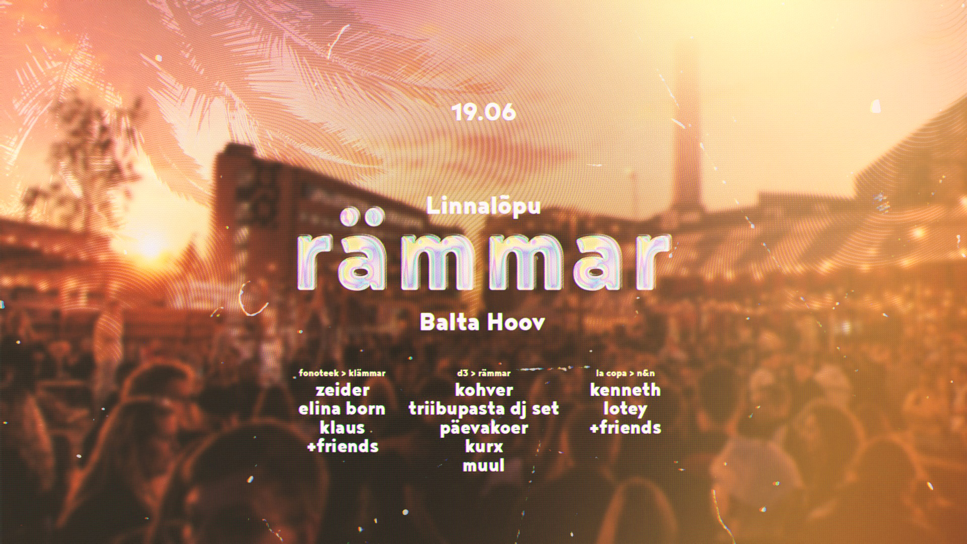 linnalõpu rämmar I 19.06 I Balta Hoov