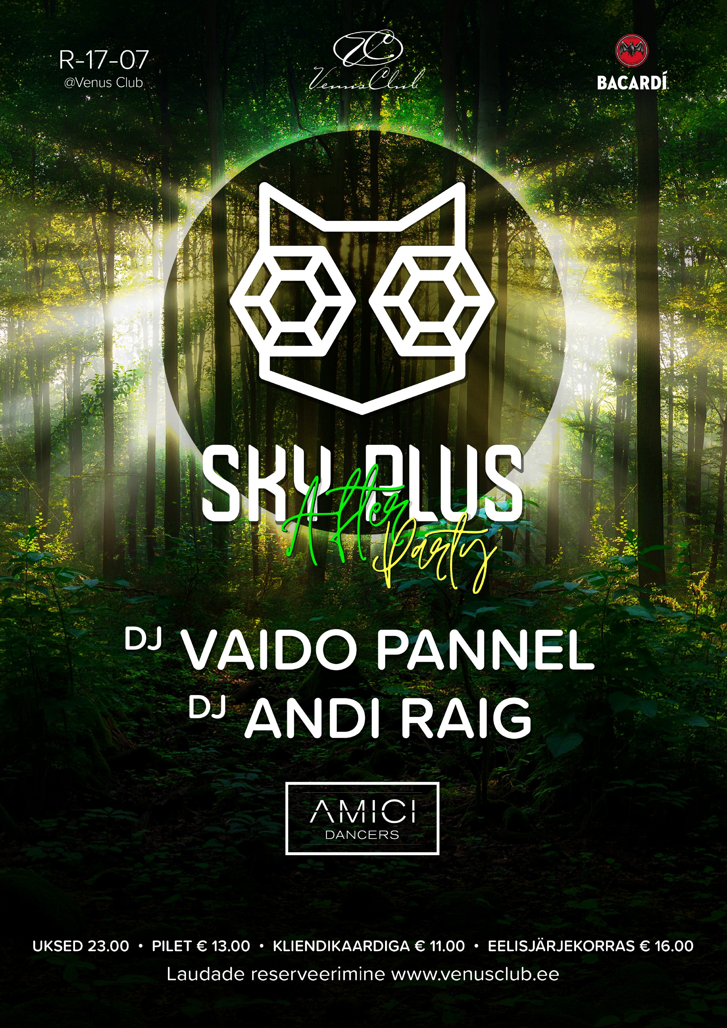 SKY PLUS AFTERPARTY