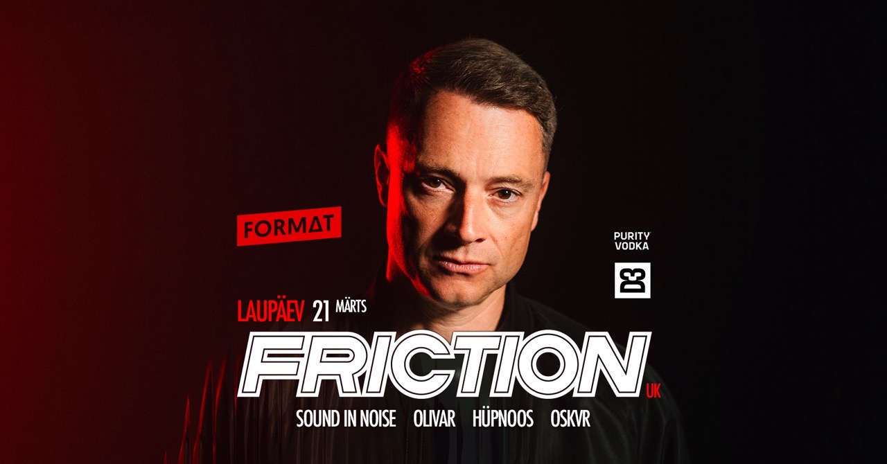 Format: Friction (UK) I D3 I 21.03