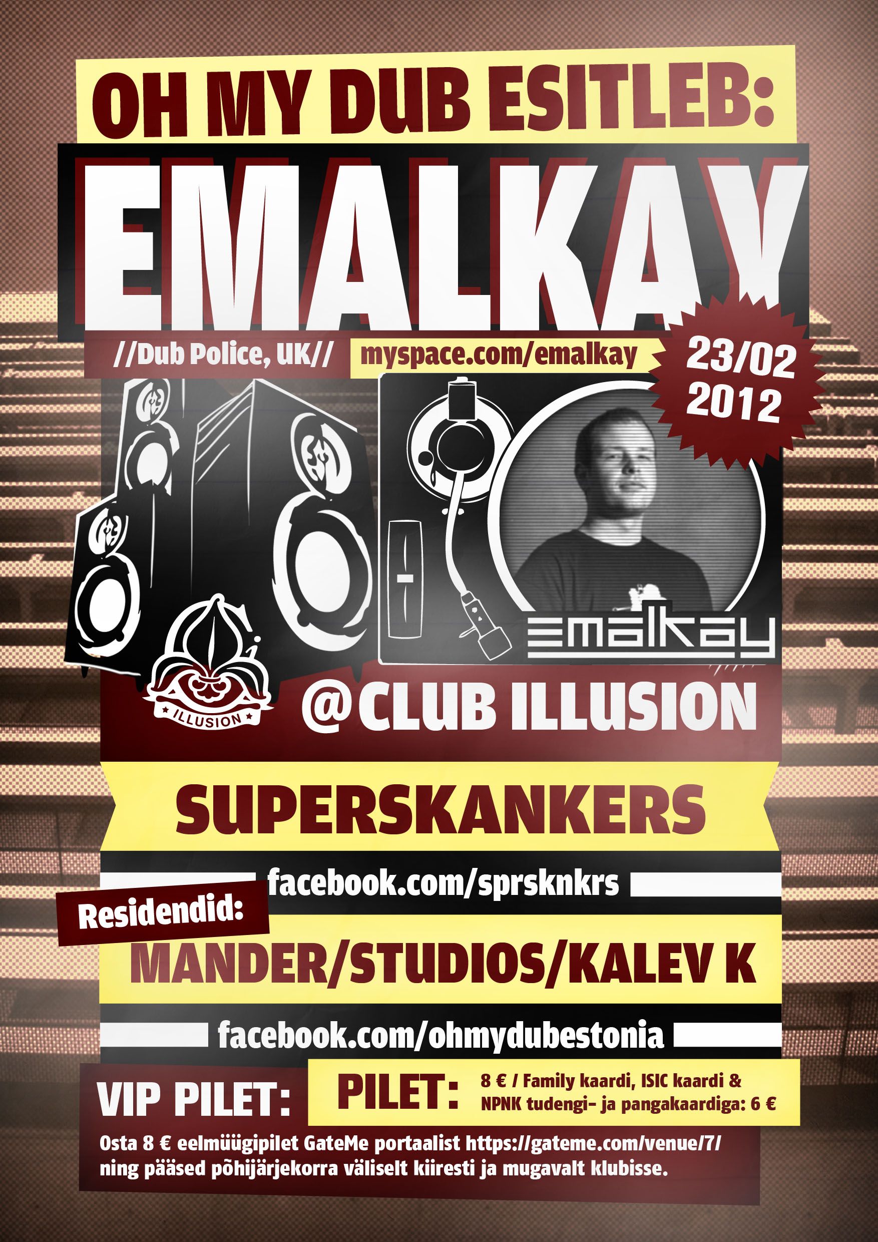 OH MY DUB esitleb EMALKAY (UK)