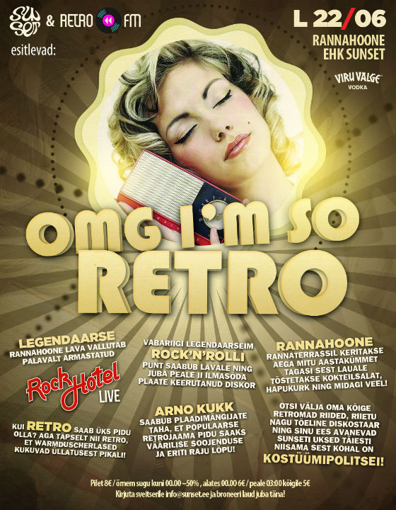 RETRO FM esitleb: “OMG, I’M SO RETRO - ROCK HOTELL LIVE!"