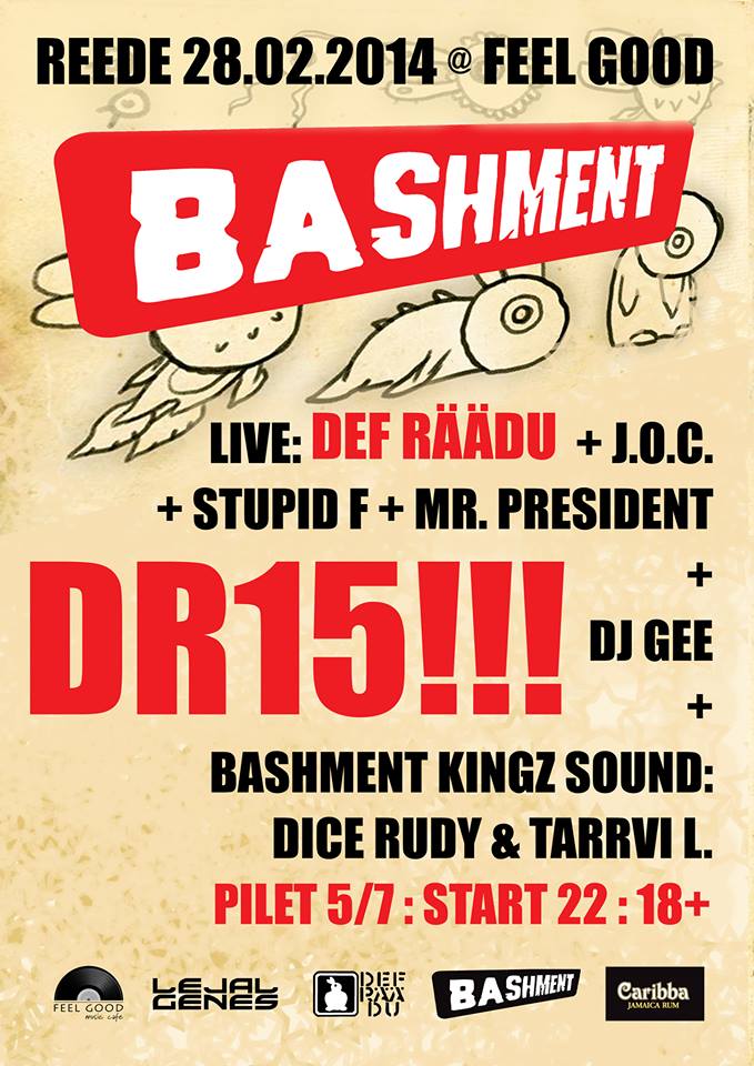 28.02 BASHMENT - DEF RÄÄDU 15. SÜNNIPÄEV! - TARTU