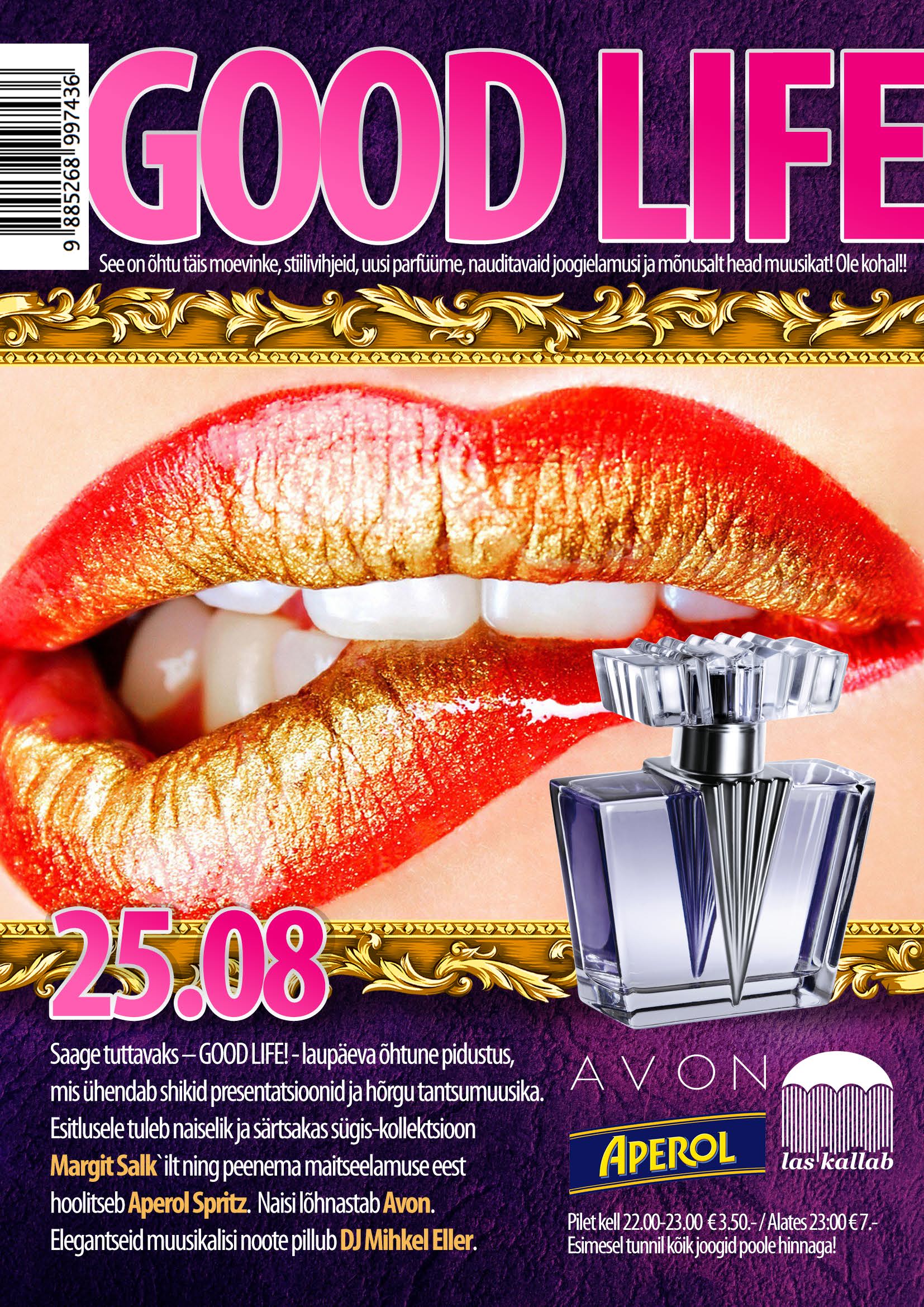 GOOD LIFE