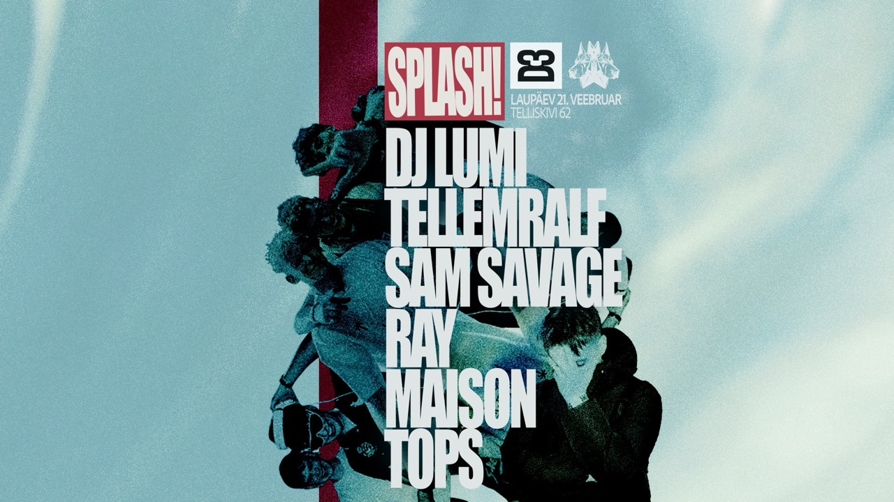 SPLASH! I 21.02 I D3