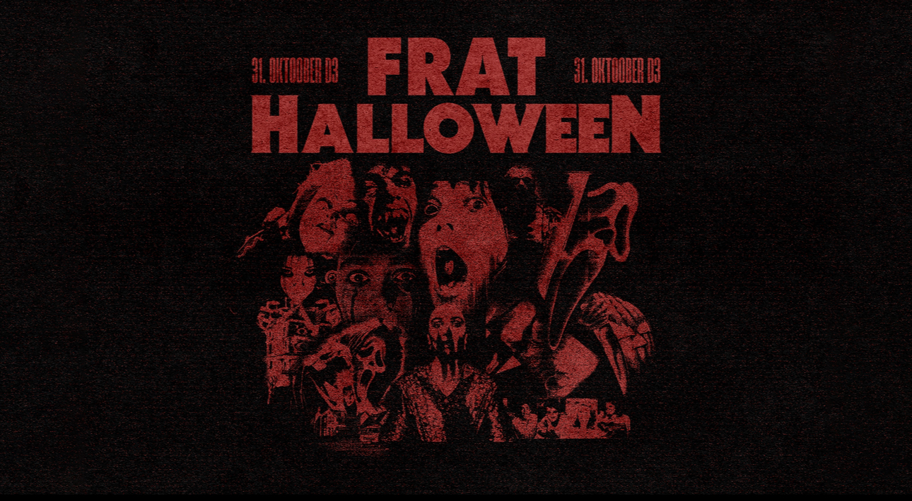 FRAT HALLOWEEN | 31.10 | D3