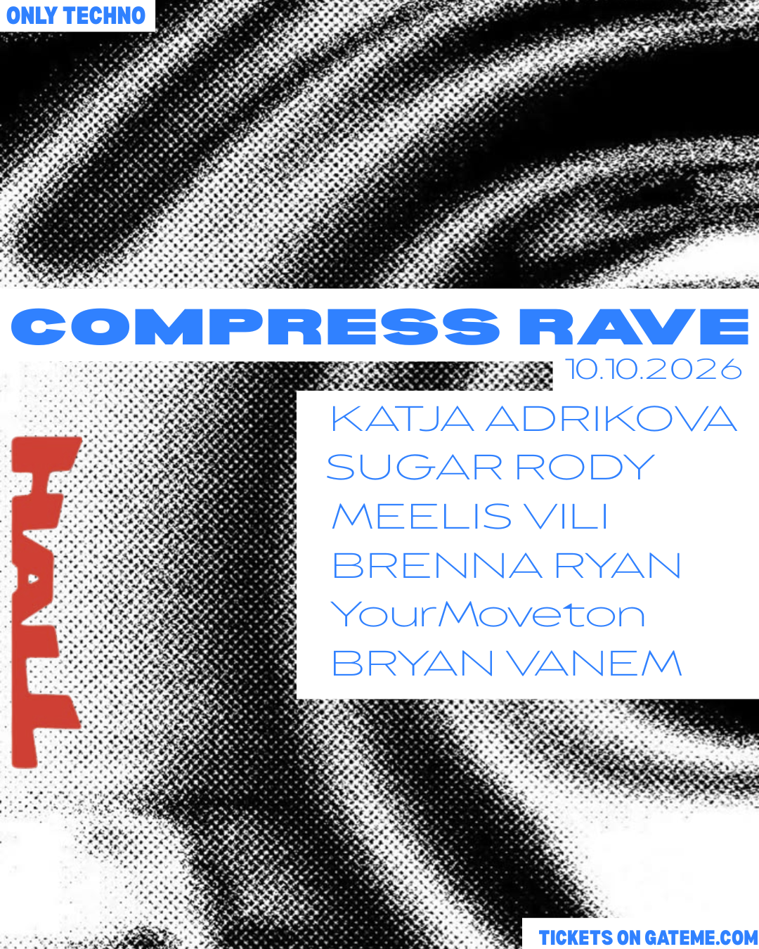 COMPRESS RAVE X HALL (ONLY TECHNO )