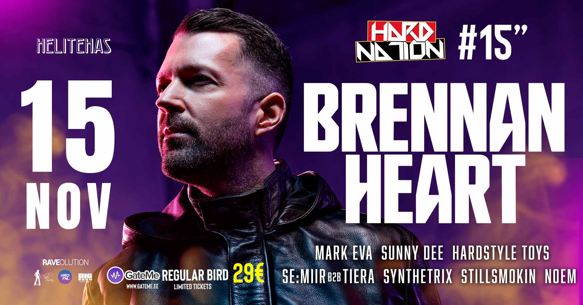 HARD NATION 15. sünnipäev x BRENNAN HEART x Helitehas