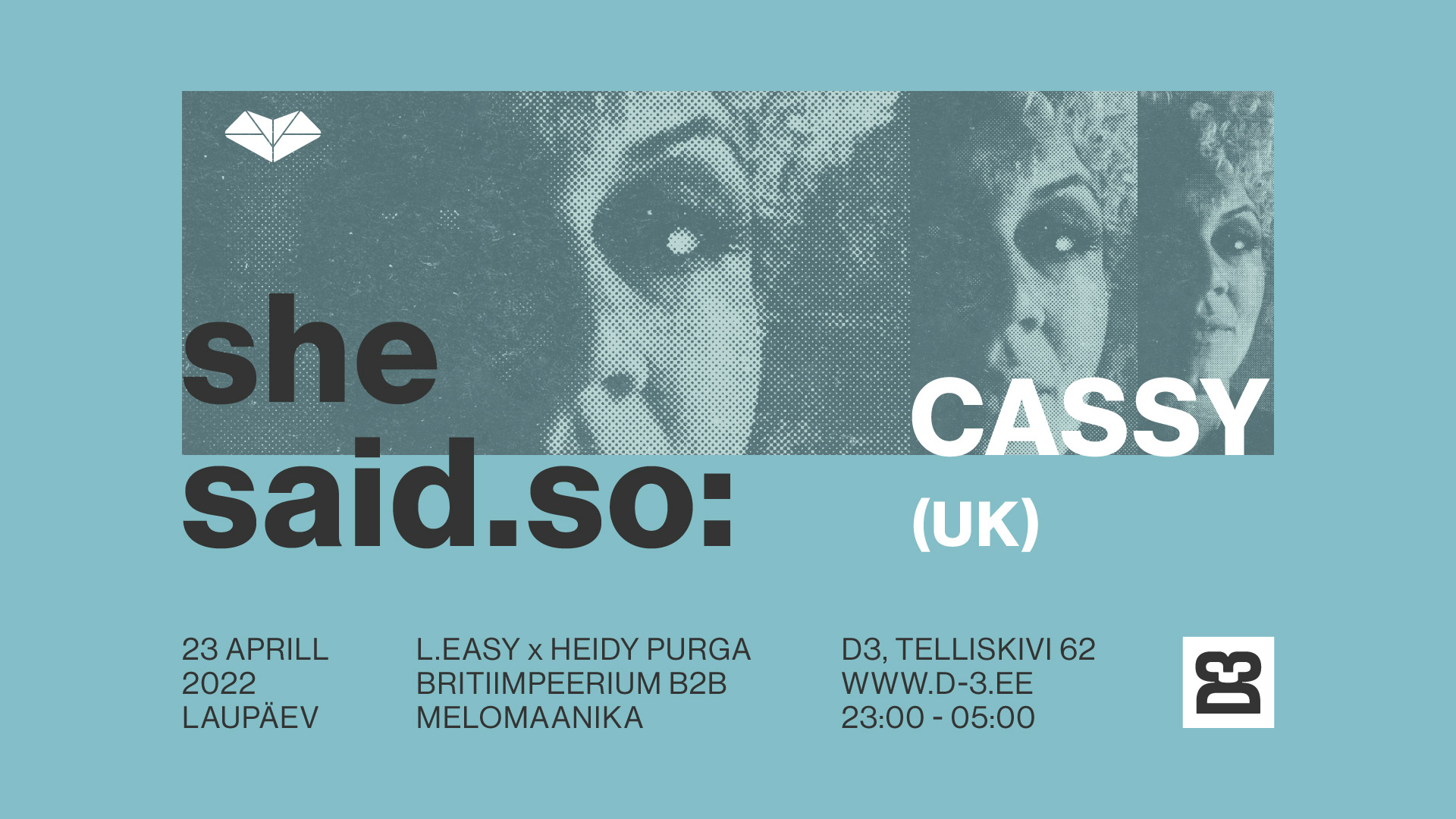 Shesaid.so Estonia esitleb: CASSY (UK) - 24.04 - D3