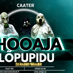 CAATER @ HOOAJA LÕPUPIDU @ Cafe Amigo – GateMe
