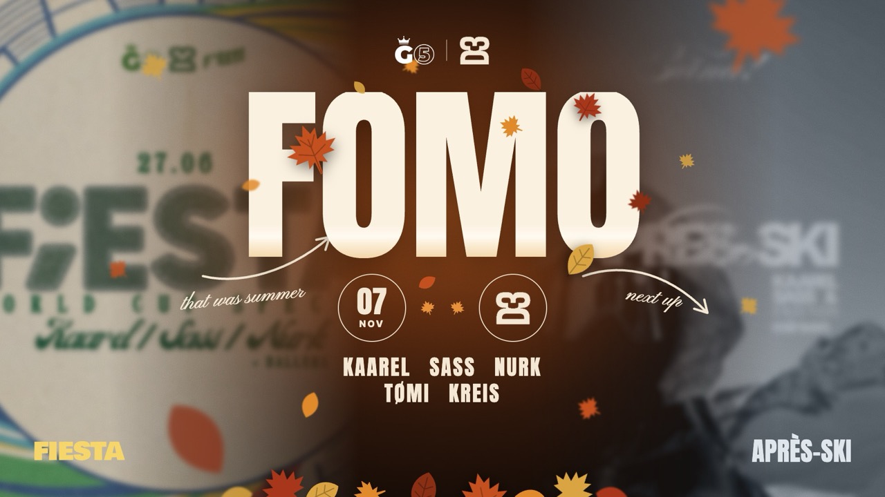 FOMO I 07.11 I D3