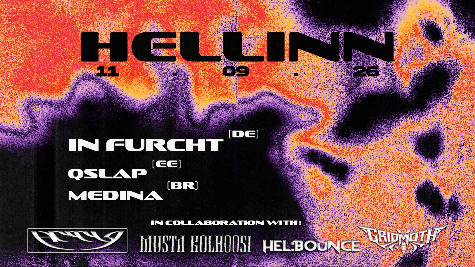 HELLINN: CROSS-BORDER EDITION. IN FURCHT(DE) x QSLAP(EE) x MEDINA(BR)