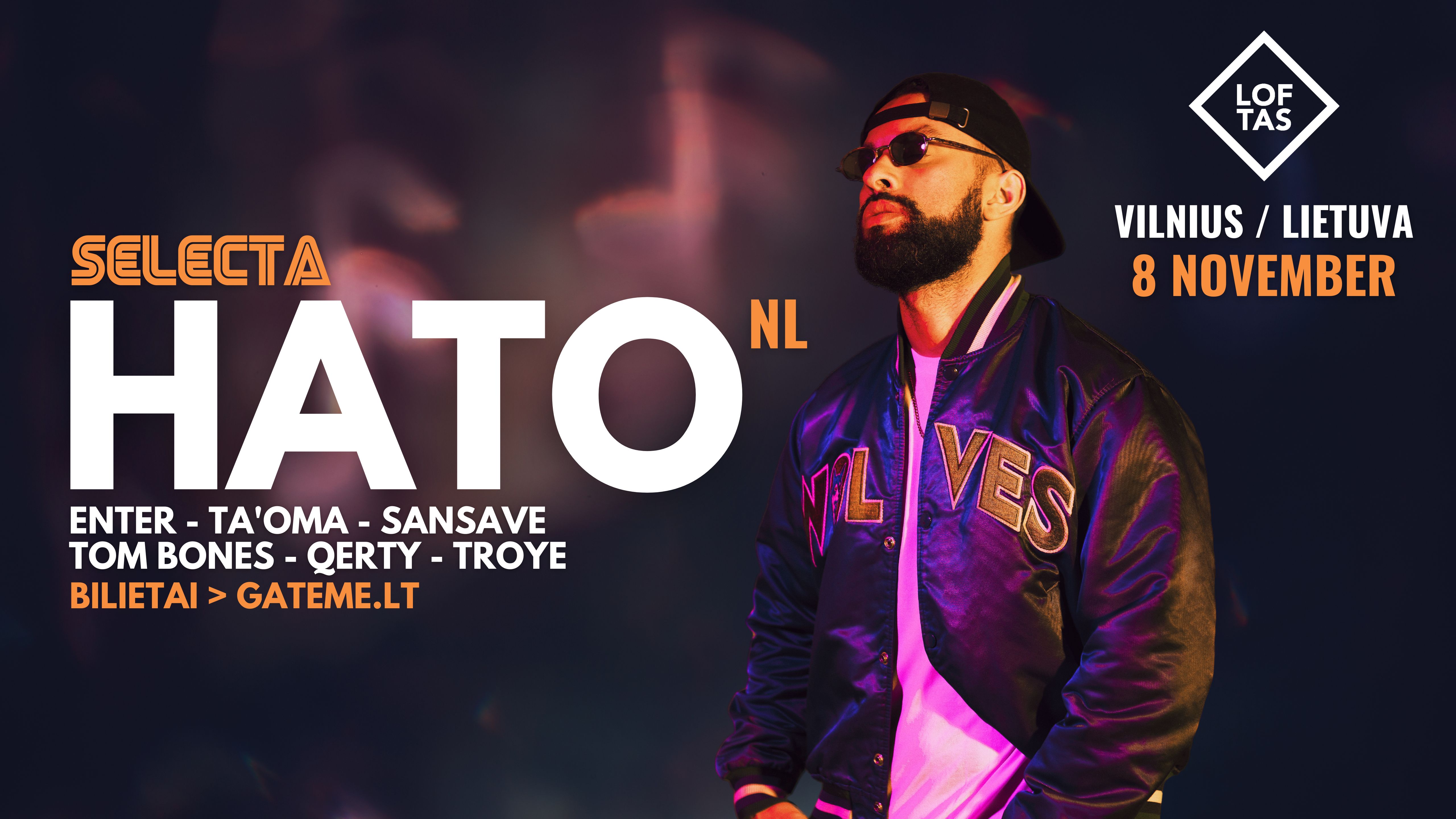 Selecta: HATO (NL) @ LOFTAS, VILNIUS