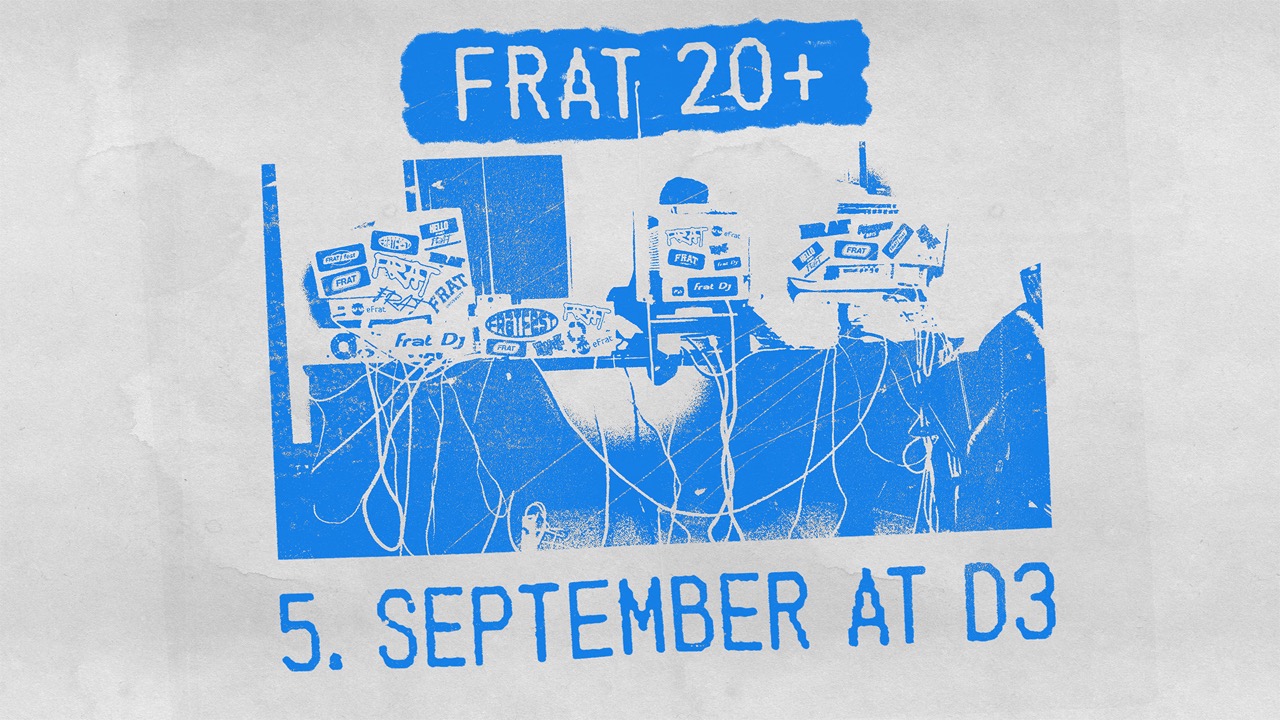 FRAT 20+ | 05.09 | D3